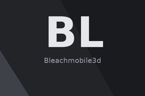 Cover Bleachmobile3d