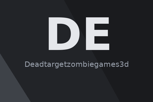 Cover Deadtargetzombiegames3d