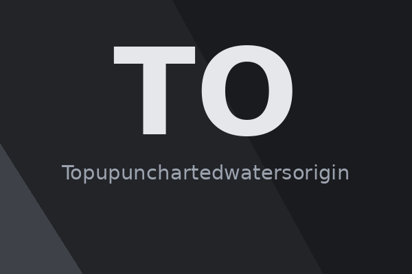 Cover Topupunchartedwatersorigin